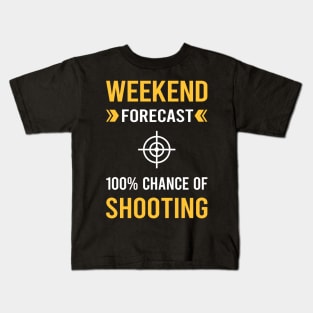 Weekend Forecast Shooting Kids T-Shirt